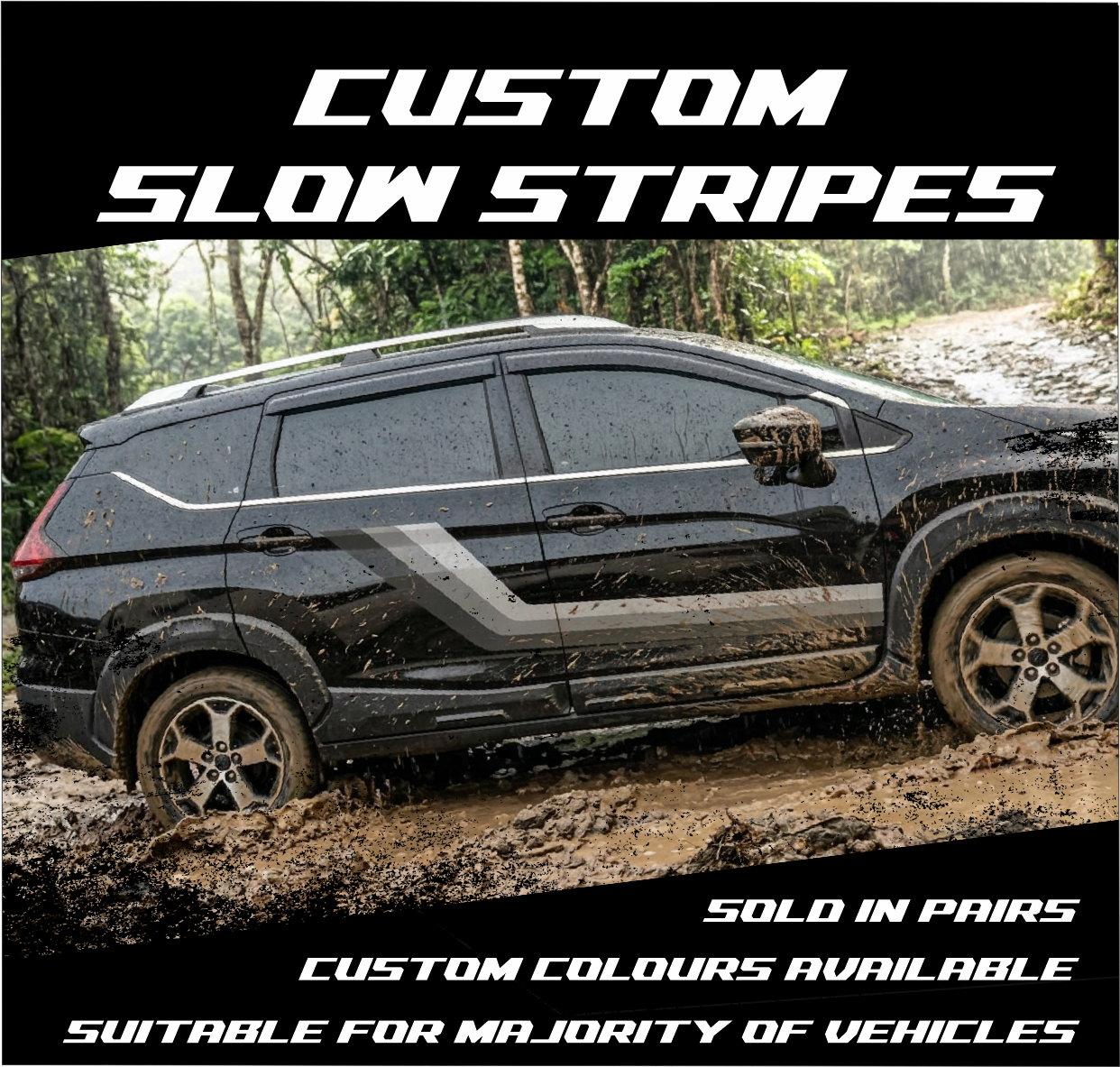 Custom Slow Stripes